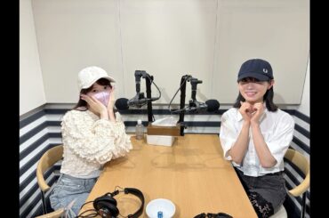 2025/06/23「AKB48のささやきラジオ～たぶん、山梨、石川、福井、山口でしか流れないから！～」山内瑞葵 (Yamauchi Mizuki) 武藤小麟 (Muto Orin)