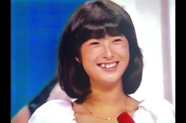 夏のヒロイン🎵河合奈保子さん💎デビュー45周年特集💎スター爆笑Ｑ&Ａ💎西城秀樹さんから奈保子さんへ特別なメッセージ‼️1982年5月🐠
