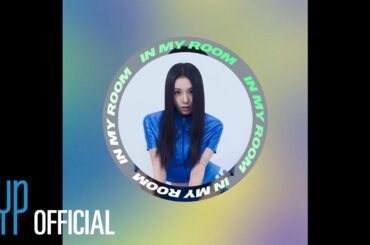 "IN MY ROOM (CHAEYOUNG)" Lyric Video