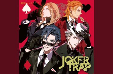テーマソング「JOKER TRAP」