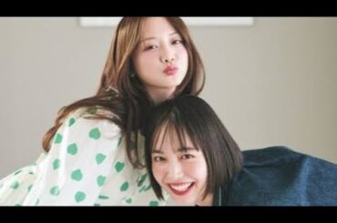 【森 香澄さん×井桁弘恵さん】プライベートもとっても仲良しなふたりのBeautyトーク♡..