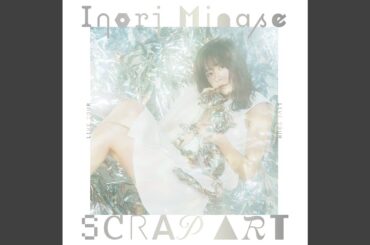 Morning Prism (Inori Minase LIVE TOUR 2023 SCRAP ART)