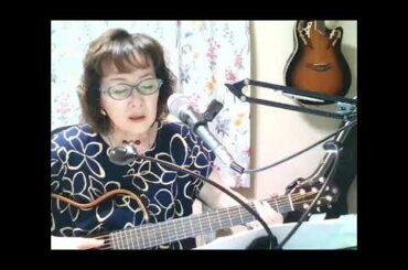 「時は流れて」　中島みゆき　弾き語りcover