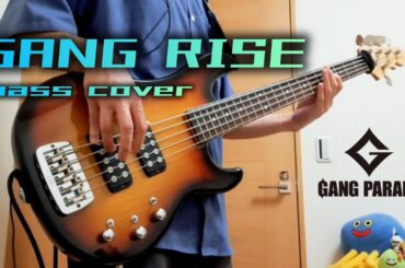 ギャンパレ新曲のベースラインがロックすぎた【GANG RISE／GANG PARADE】（basscover）