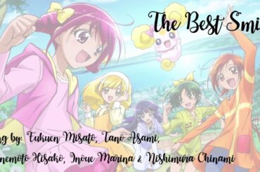Smile PreCure || The Best Smile [Kan/Rom/Eng]