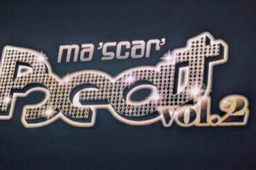 Ma’Scar’Piece 定期イベント「Ma’Scar’Beat vol.2」(1/2) 2025/7/12  @ドクタージーカンズ