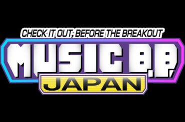 Music B.B. Japan「New Comer Sprcial Live Vol.18」