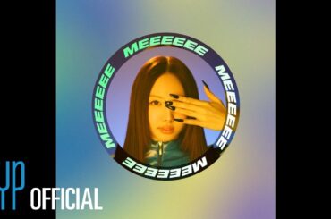 "MEEEEEE (NAYEON)" Lyric Video