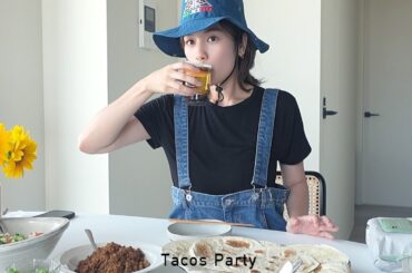タコスパーティーする夏の１日