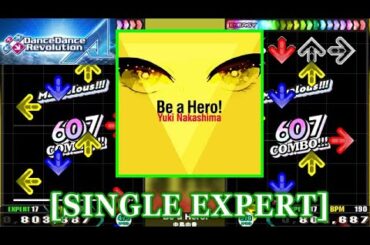 【DDR A】 Be a Hero! / 中島由貴 [SINGLE EXPERT] 譜面確認+Clap