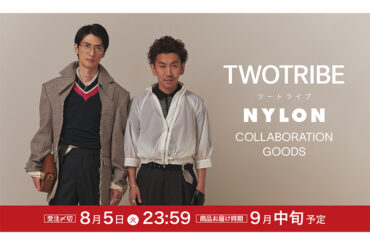 CULTURE STUDIO vol.65 ツートライブ - NYLON JAPAN