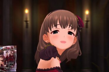 【デレステＭＶ】 「Love∞Destiny」　佐久間まゆ　北条加蓮　小日向美穂　多田李衣菜　緒方智絵里　＜スカーレット・ローズ＞