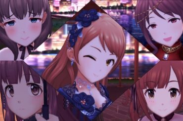 【デレステMV】「Next Chapter」北条加蓮、緒方智絵里、五十嵐響子、三船美優、佐久間まゆ