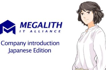 メガリスITアライアンス会社案内 2024-2025 / Megalith IT Alliance Company Introduction 2024-2025