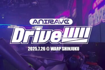 AZK @ AniRAVE Drive!!!!!  2025.07.26