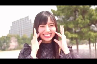 日向坂46 河田陽菜 - Still Love Her (失われた風景)