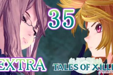 テイルズ オブ エクシリア Part.35 EXTRA ミラ編1【PS3】Tales of Xillia
