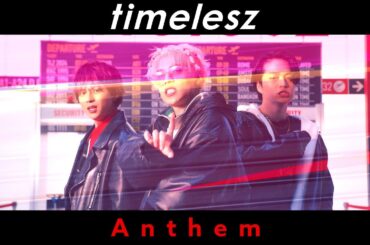 timelesz ｢Anthem｣ MUSIC VIDEO