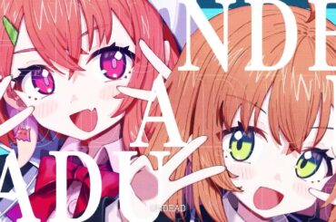 UNDEAD / covered by 笹木咲 × 本間ひまわり