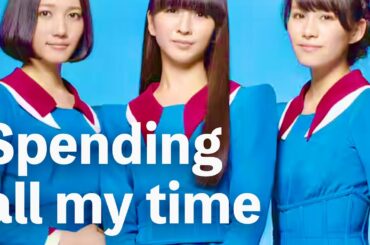 Perfume - Spending all my time