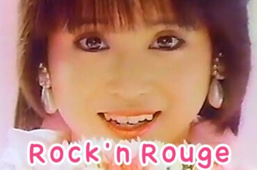 Rock'n Rouge「ロックン・ルージュ」 / 松田聖子 / Stage Mix