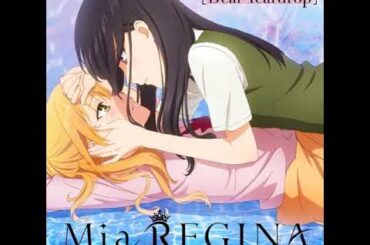 Dear Teardrop (Instrumental) Mia REGINA『citrus』ED