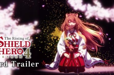 TVアニメ『盾の勇者の成り上がり Season4』クテンロウ編突入PV｜2025年7月9日(水)より好評放送・配信中
