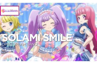 SoLaMi♡SMILE - OPEN DREAM LAND!