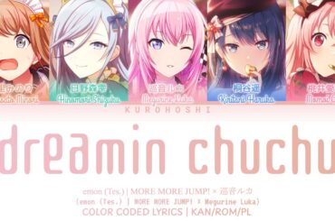 【GAME VER - POLISH】どりーみんチュチュ (dreamin chuchu) / MORE MORE JUMP! × 巡音ルカ【COLOR CODED LYRICS】