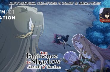 DELTA DIED?! | The Eminence in Shadow Master of Garden Apocrypha Chapter 5 Part 2 Reaction
