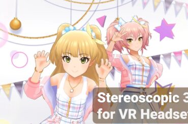 ファミリアツイン「Twin☆くるっ★テール」【VRヘッドセットで見るデレステMV Top-and-Bottom形式 3D VR 4K Music Video 】