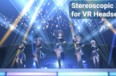 CINDERELLA GIRLS「ガールズ・イン・ザ・フロンティア」(イベントVer)【VRヘッドセットで見るデレステMV Top-and-Bottom形式 3D VR 4K MV 】