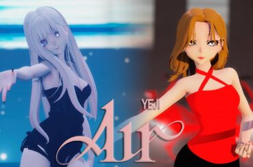 【MMD】YEJI - 'Air' @JULIMMD