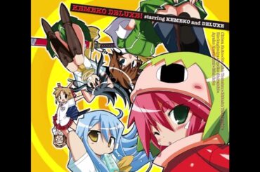 【ケメコデラックス!～OP】ケメコデラックス!　ケメコとデラックス
