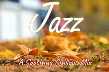 秋の音色を、あなたに🍁Autumn Jazz for Relaxation Coffee Shop & Fallen Leaves