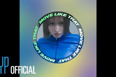 "MOVE LIKE THAT (MOMO)" Lyric Video