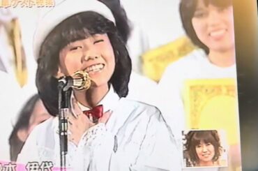 8時だョ！全員集合　松本伊代