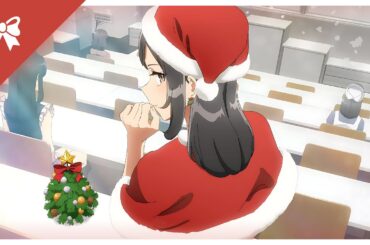 Rascal Does Not Dream of Santa Claus - Ending Full | "The Horizon is My Old Wound" by Uzuki Hirokawa