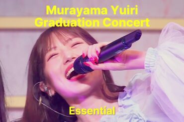 AKB48 Murayama Yuiri Graduation Concert essential 25/05/06 (Daytime)