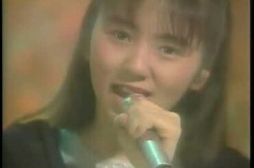 渡辺満里奈 ☆ もう夢からさめないで