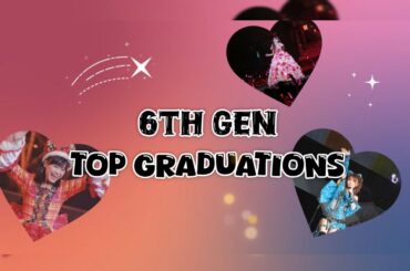 My top graduations from the 6th generation of Morning Musume