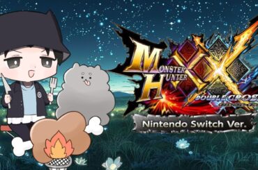 【モンハンXX】【雑談】生存確認。モンハンのあれこれや日常のあれこれの雑談笑枠🍖