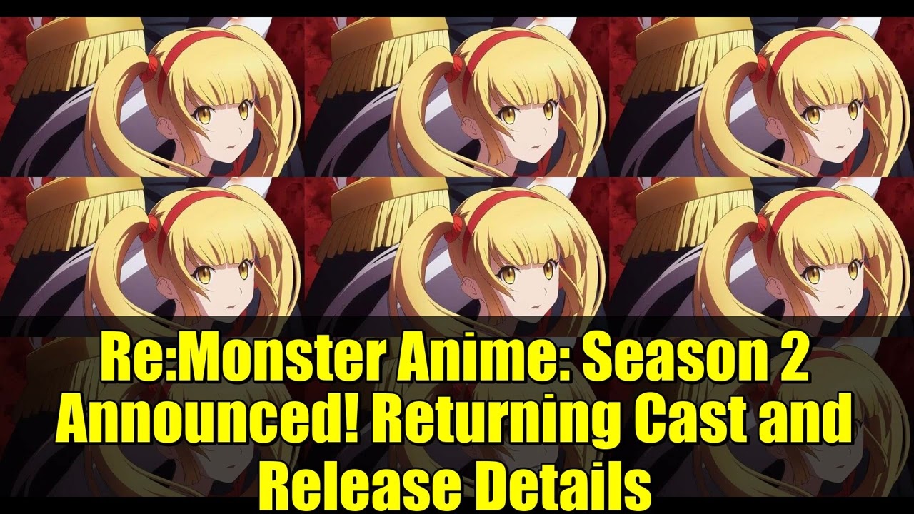 Re:Monster Anime: Season 2 Announced! Returning Cast and Release Details Re:Monster Anime: Season 2 Announced! Returning Cast and Release Details