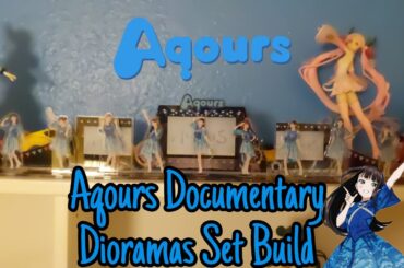 Aqours Documentary Diorama Set Build