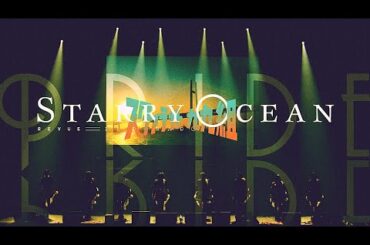 PRIDE - Revue Starlight 4th StarLive "Starry Ocean" (Lyrics)