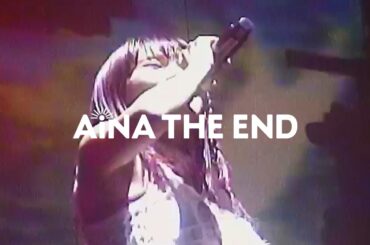 アイナ・ジ・エンド - “革命道中"ツアー After Movie at Zepp DiverCity (TOKYO)