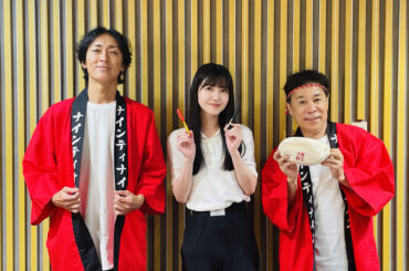 第261回　ニッポンの夏、久保史緒里の夏！第99回ナイナイ縁日～！ | ナインティナインのオールナイトニッポン - オールナイトニッポン.com ラジオAM1242+FM93 ニッポン放送