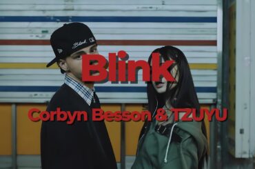 【和訳】"俺、完全に彼女の虜" Blink - Corbyn & TZUYU / コービン&ツウィ