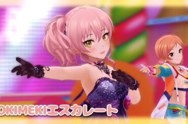 【デレステMV】「TOKIMEKIエスカレート」