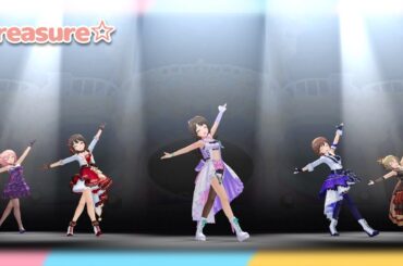 【デレステMV】「Treasure☆」